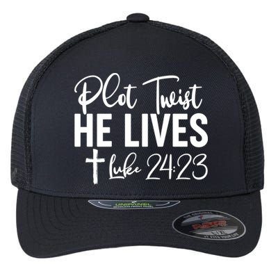Plot Twist He Lives Luke 24:23 Flexfit Unipanel Trucker Cap