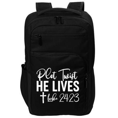 Plot Twist He Lives Luke 24:23 Impact Tech Backpack
