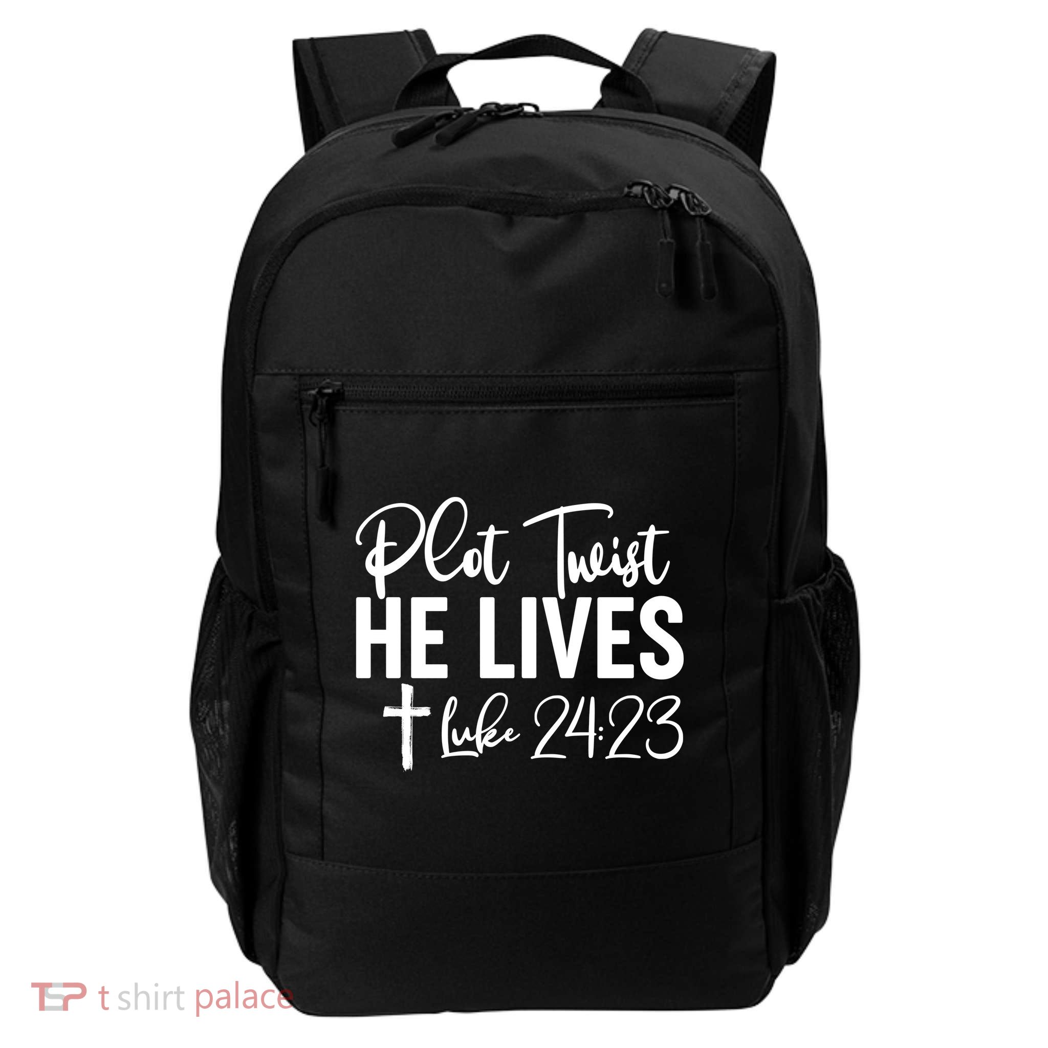 Plot Twist He Lives Luke 24:23 Backpack