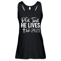 Plot Twist He Lives Luke 24:23 Ladies Essential Flowy Tank