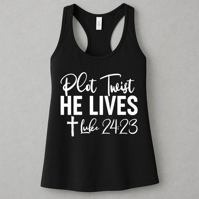 Plot Twist He Lives Luke 24:23 Womens Tank Top