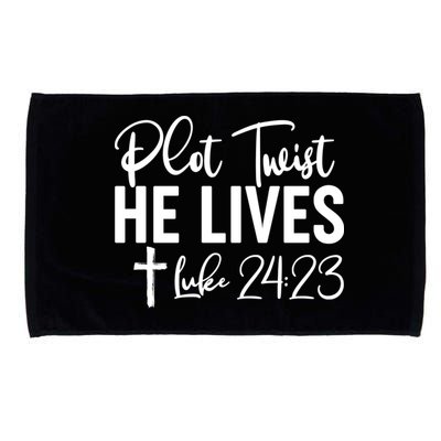 Plot Twist He Lives Luke 24:23 Microfiber Hand Towel