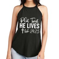 Plot Twist He Lives Luke 24:23 Women's Perfect Tri Rocker Tank
