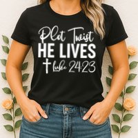 Plot Twist He Lives Luke 24:23 Womens T-Shirt