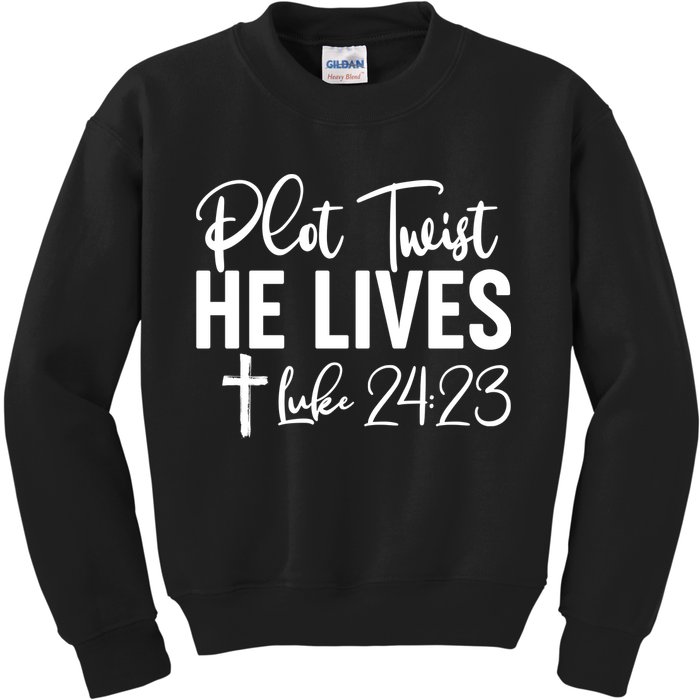 Plot Twist He Lives Luke 24:23 Kids Sweatshirt