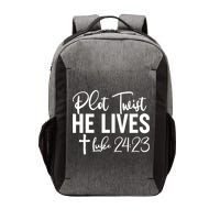 Plot Twist He Lives Luke 24:23 Vector Backpack