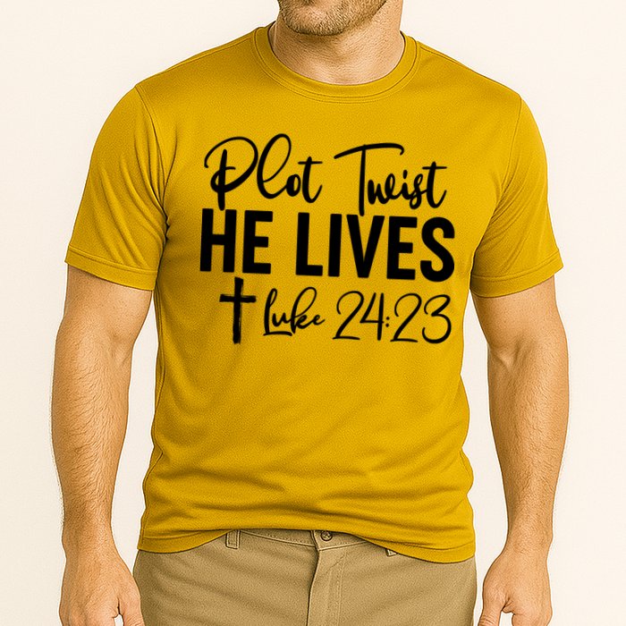 Plot Twist He Lives Luke 24:23 Performance Shirt