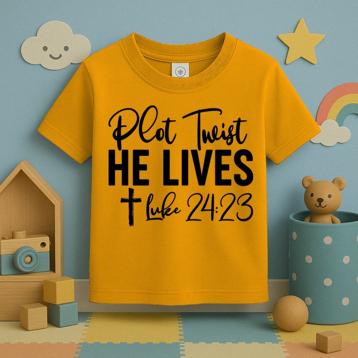 Plot Twist He Lives Luke 24:23 Toddler T-Shirt