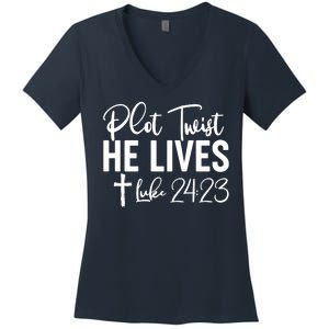 Plot Twist He Lives Luke 24:23 Women's V-Neck T-Shirt