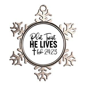 Plot Twist He Lives Luke 24:23 Metallic Star Ornament