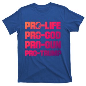 Pro Life Pro God Pro Gun Pro Trump 2020 Conservative Gift T-Shirt