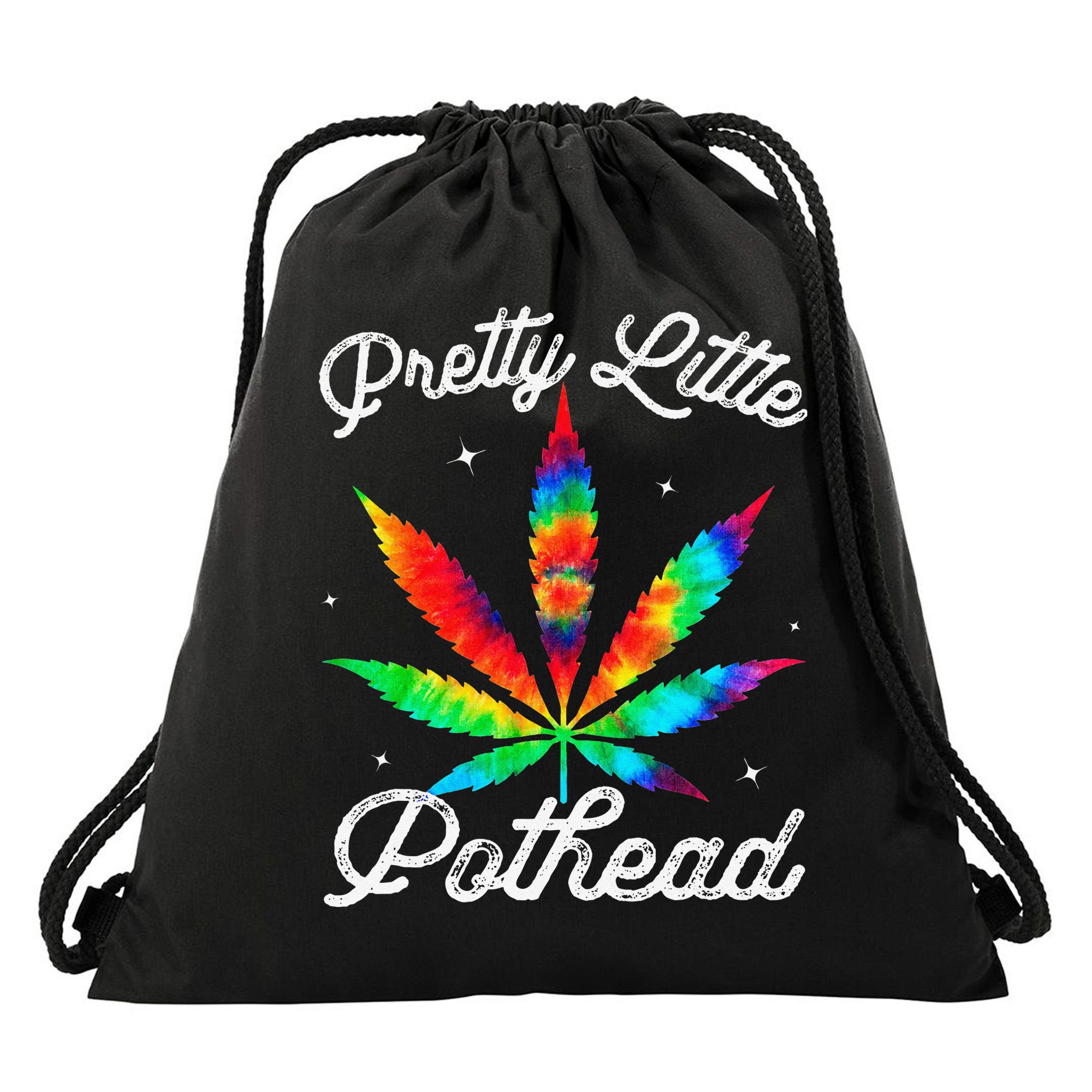 Pretty Little Pothead Weed Canabias 420 Marijuana Weed Drawstring Bag