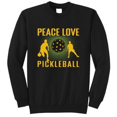 Peace Love Pickleball Sport Gift Sweatshirt