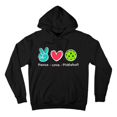 Peace Love Pickleball Court Play Loves Pickleball Tall Hoodie