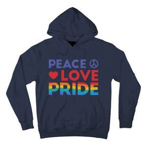 Peace Love Pride Tall Hoodie