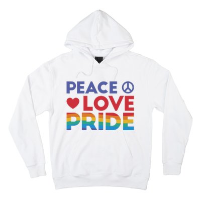 Peace Love Pride Hoodie