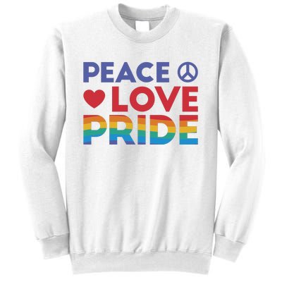 Peace Love Pride Sweatshirt