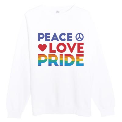 Peace Love Pride Premium Crewneck Sweatshirt