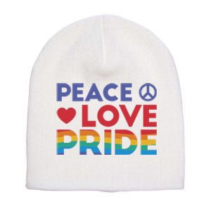 Peace Love Pride Short Acrylic Beanie