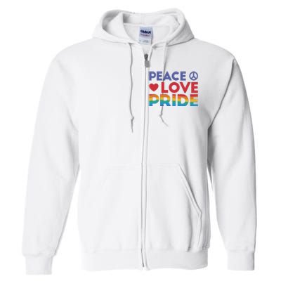 Peace Love Pride Full Zip Hoodie