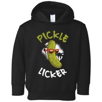 Pickle Licker Pickle Toddler Hoodie