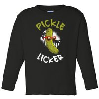 Pickle Licker Pickle Toddler Long Sleeve Shirt