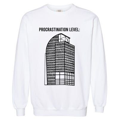 Procrastination Level Garment-Dyed Sweatshirt