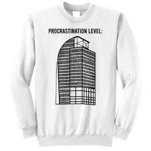 Procrastination Level Sweatshirt