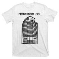 Procrastination Level T-Shirt