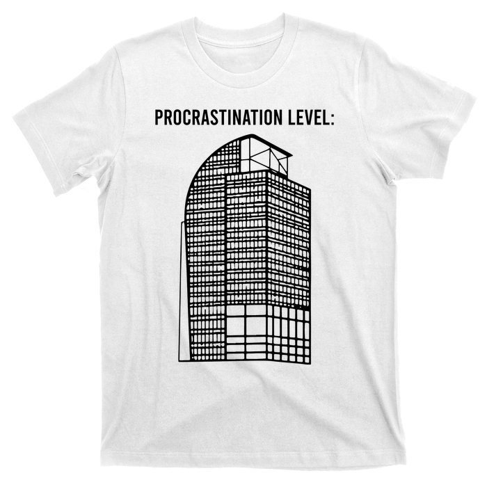 Procrastination Level T-Shirt