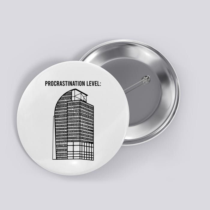 Procrastination Level Button