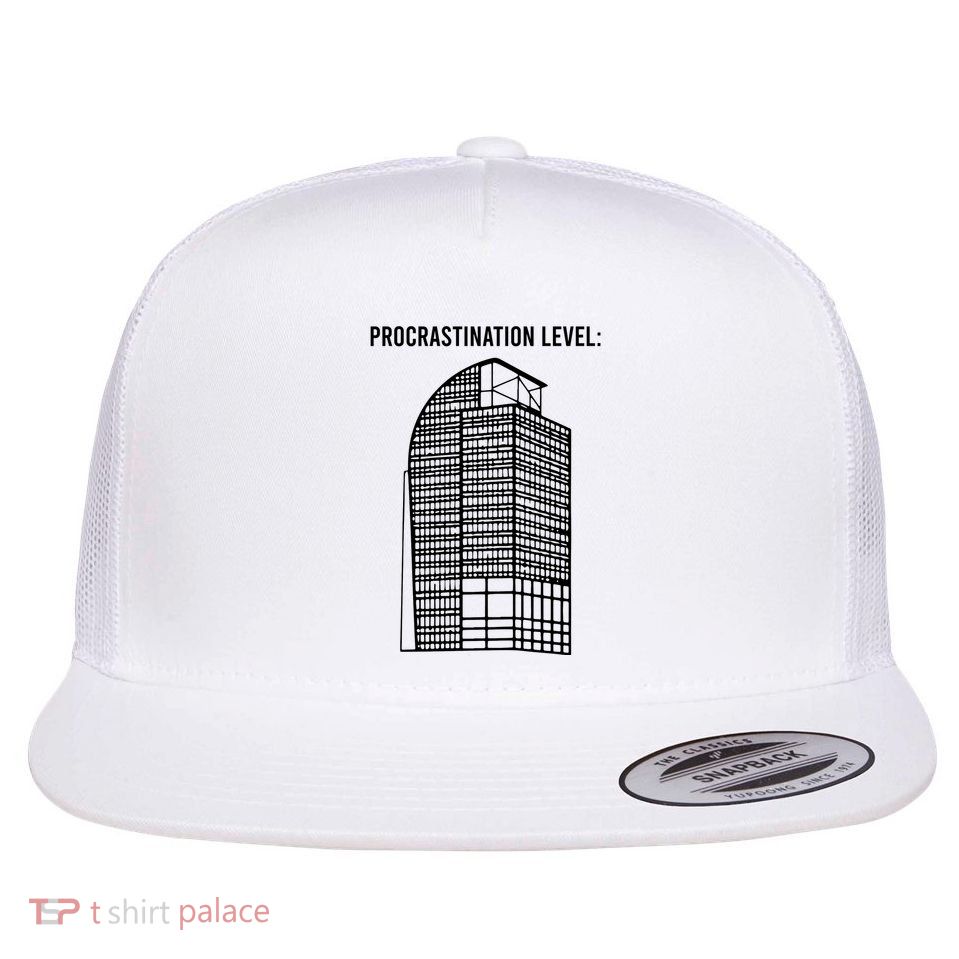 Procrastination Level Flatbill Hat