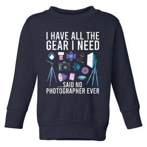 Photography Lover Photographer Tee Photography Toddler Sweatshirt