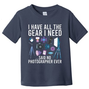 Photography Lover Photographer Tee Photography Toddler T-Shirt