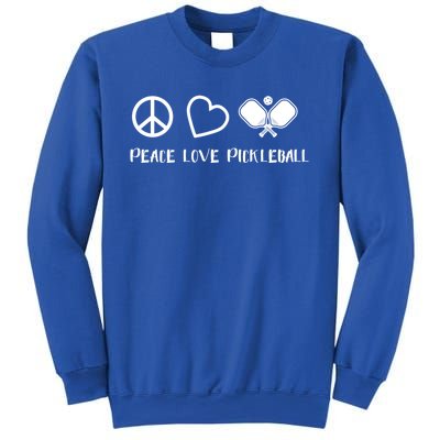 Peace Love Pickleball Funny Pickleball Player Gift Cool Gift Sweatshirt