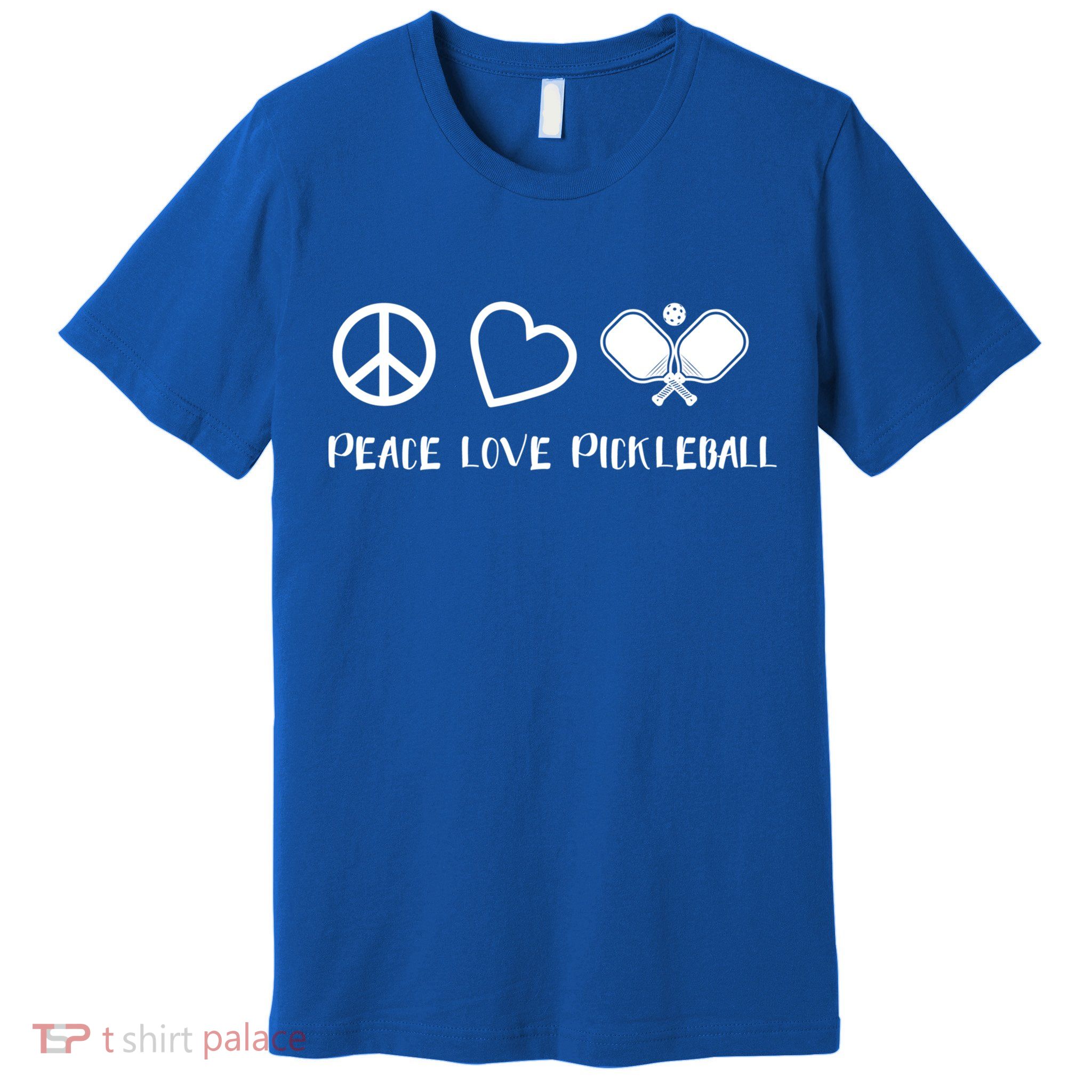 Peace Love Pickleball Funny Pickleball Player Gift Cool Gift Premium T-Shirt