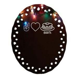 Peace Love Pancakes Cousin Ceramic Oval Ornament