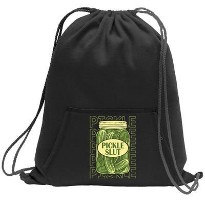 Pickle Lover Pickle Slut Sweatshirt Cinch Pack Bag