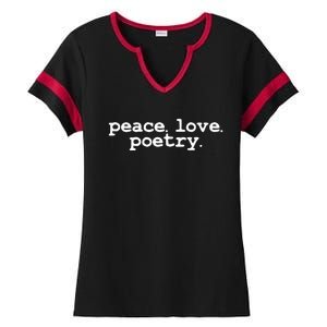 Peace Love Poetry Literary Literature Writing Poet Long Sleeve Ladies Halftime Notch Neck Tee