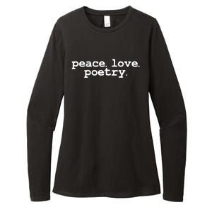 Peace Love Poetry Literary Literature Writing Poet Long Sleeve Womens CVC Long Sleeve Shirt