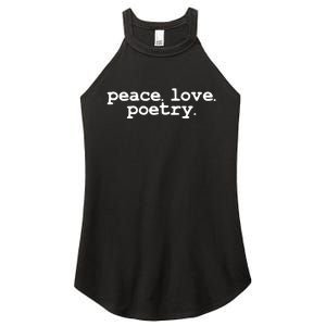 Peace Love Poetry Literary Literature Writing Poet Long Sleeve Women's Perfect Tri Rocker Tank