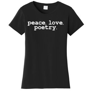 Peace Love Poetry Literary Literature Writing Poet Long Sleeve Women's T-Shirt