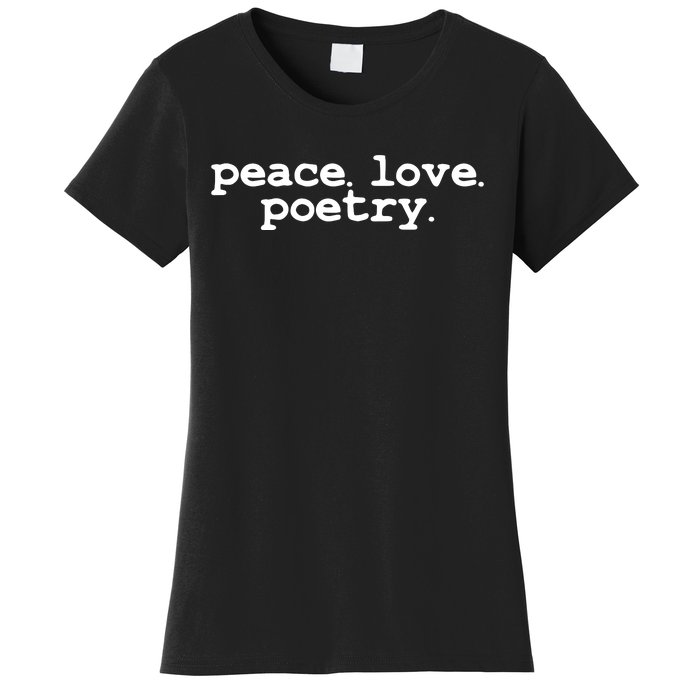 Peace Love Poetry Literary Literature Writing Poet Long Sleeve Women's T-Shirt