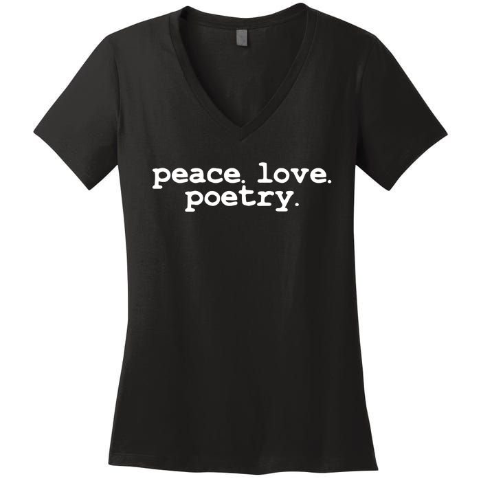 Peace Love Poetry Literary Literature Writing Poet Long Sleeve Women's V-Neck T-Shirt