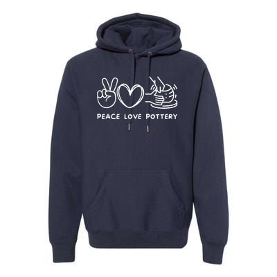 Peace, Love Pottery Retro Pottery Lover Ceramics Artist Premium Hoodie