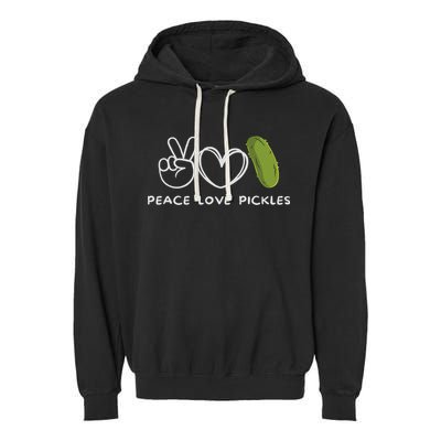 Peace, Love Pickles Retro Pickles Lover Food Lover Garment-Dyed Fleece Hoodie