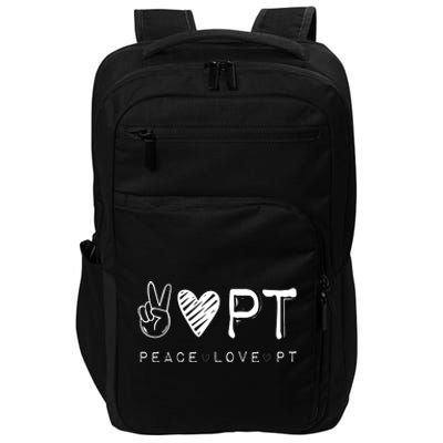 Peace Love PT Shirts Physical Therapist Therapy Gift Impact Tech Backpack