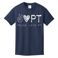 Peace Love PT Shirts Physical Therapist Therapy Gift Kids T-Shirt