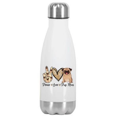 Peace Love Pug Mom Funny Dog Mom Puppy Lover Mother's Day Stainless Steel Insulated Water Bottle