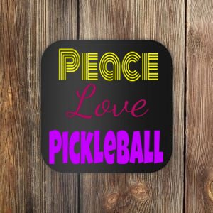 Peace Love Pickleball Coaster